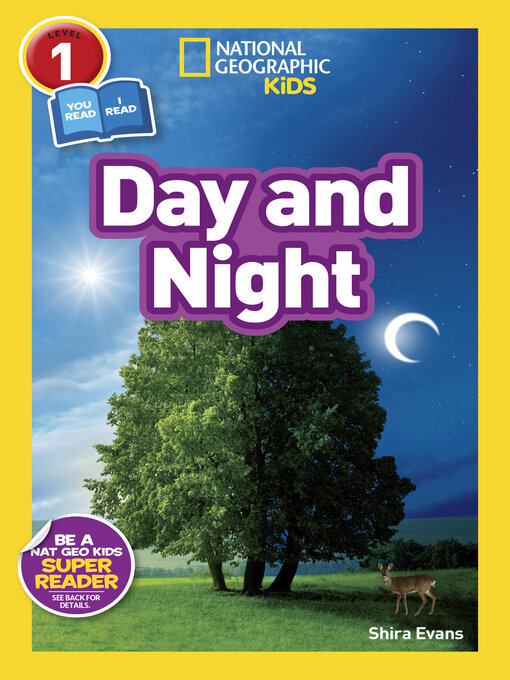 Title details for Day and Night (National Geographic Kids Readers, Level 1/Co-Reader) by Shira Evans - Available